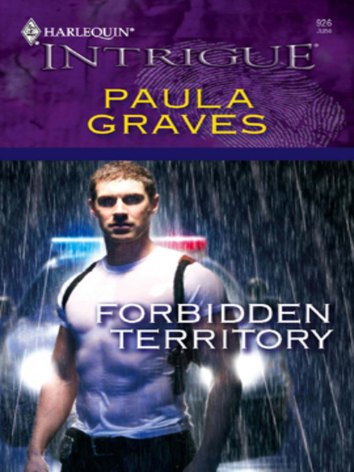 Title details for Forbidden Territory by Paula Graves - Available